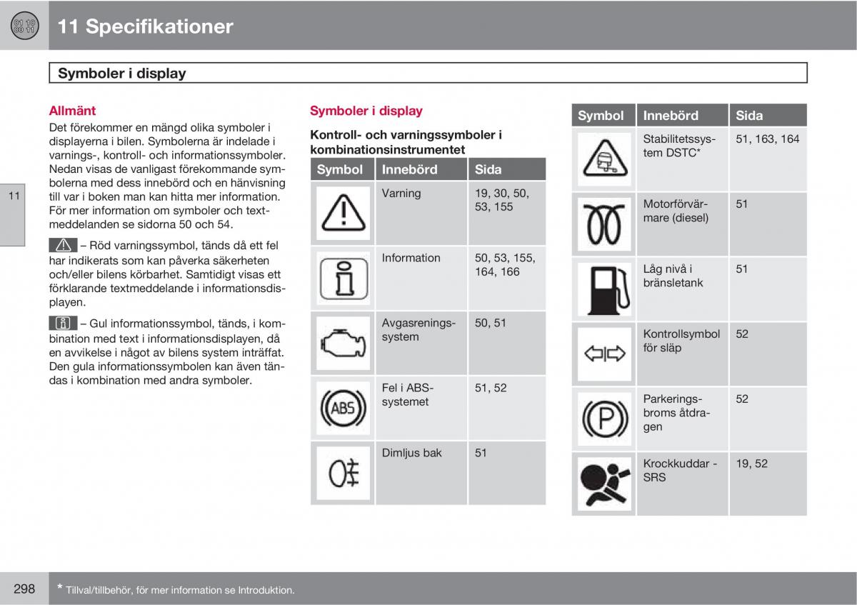 Volvo C30 instruktionsbok / page 300