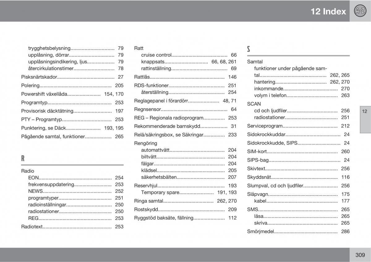 Volvo C30 instruktionsbok / page 311