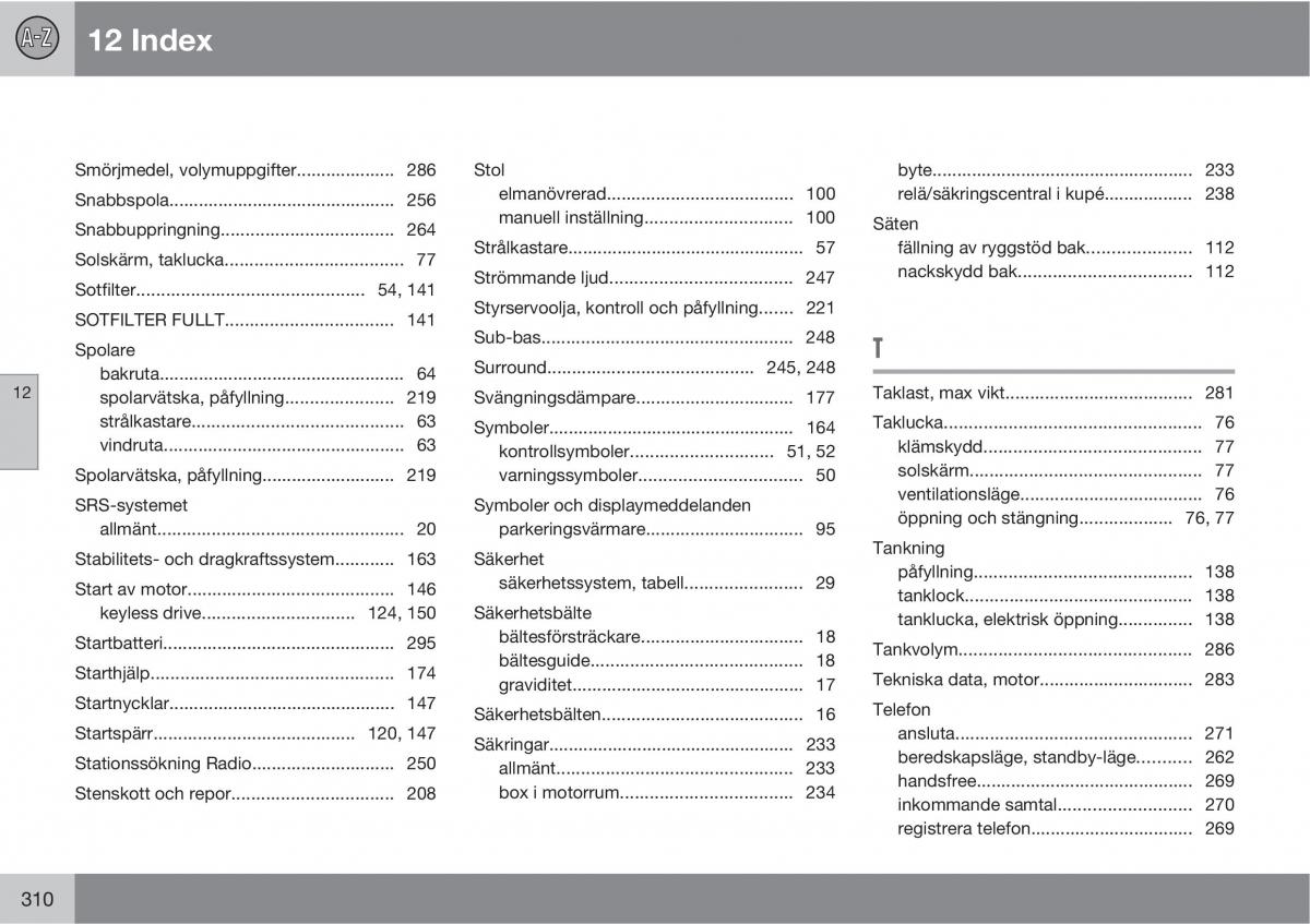 Volvo C30 instruktionsbok / page 312