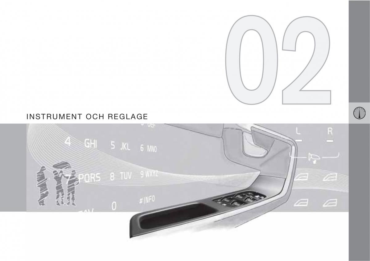 Volvo C30 instruktionsbok / page 45