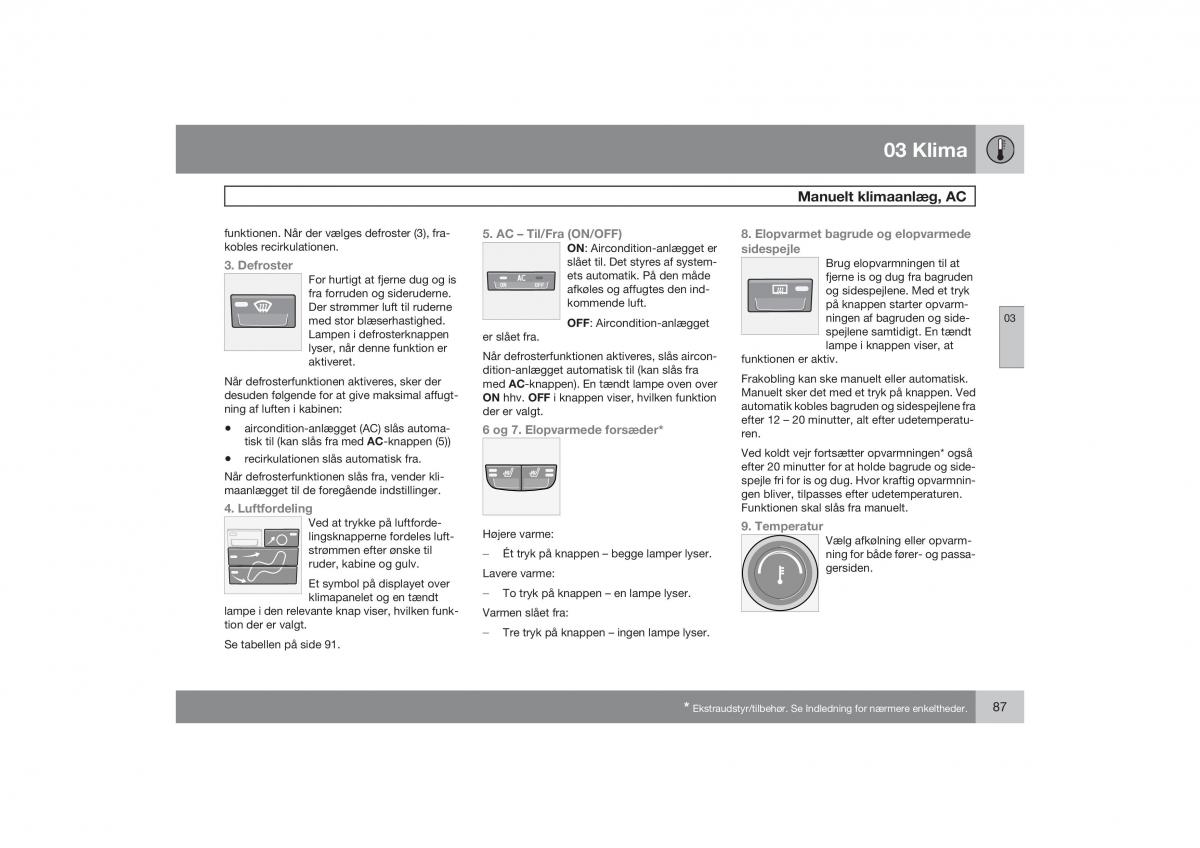 Volvo S40 II 2 Bilens instruktionsbog / page 88