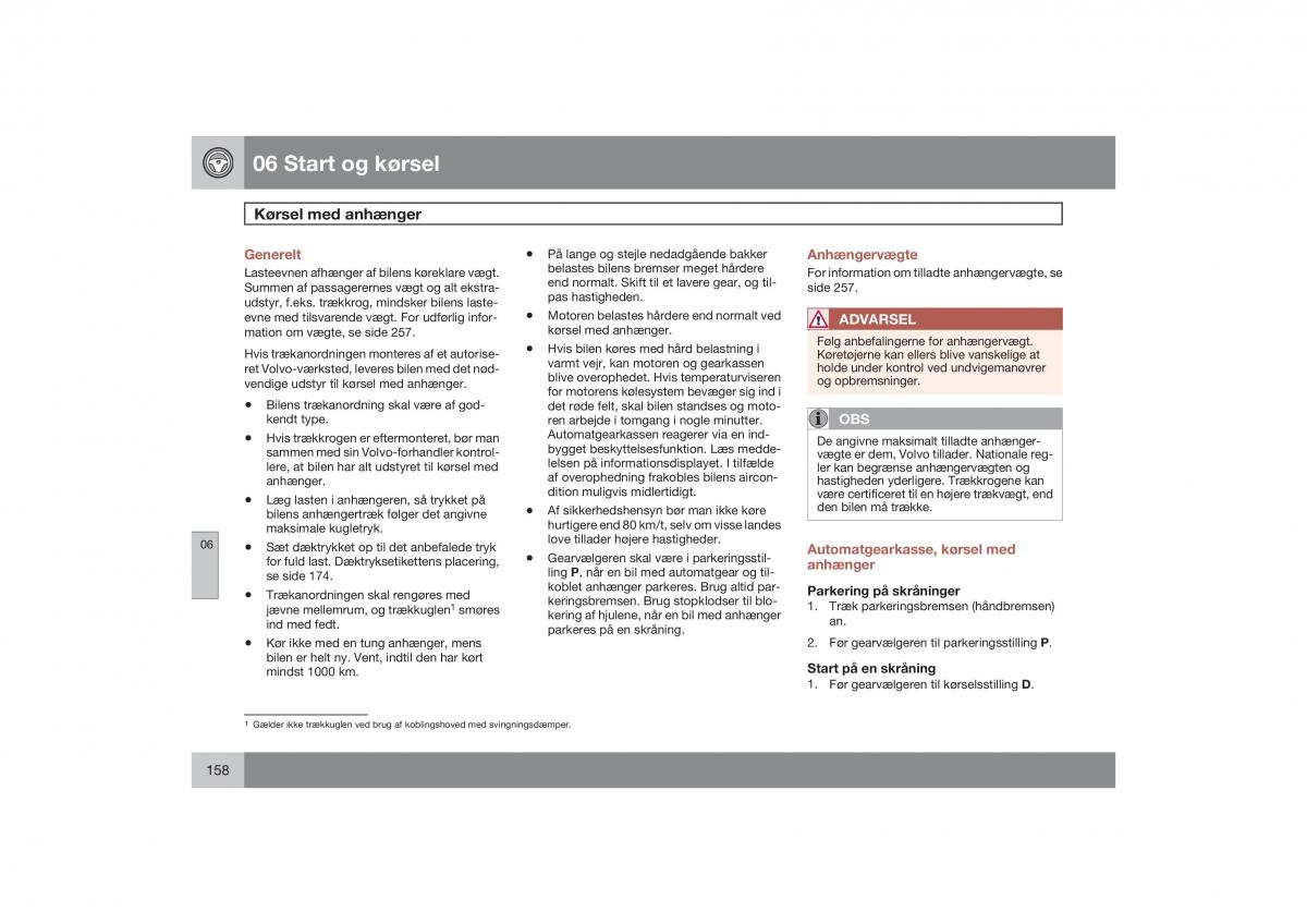 Volvo S40 II 2 Bilens instruktionsbog / page 159