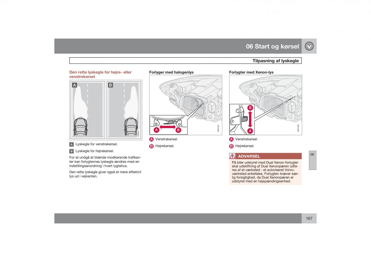 Volvo S40 II 2 Bilens instruktionsbog / page 168