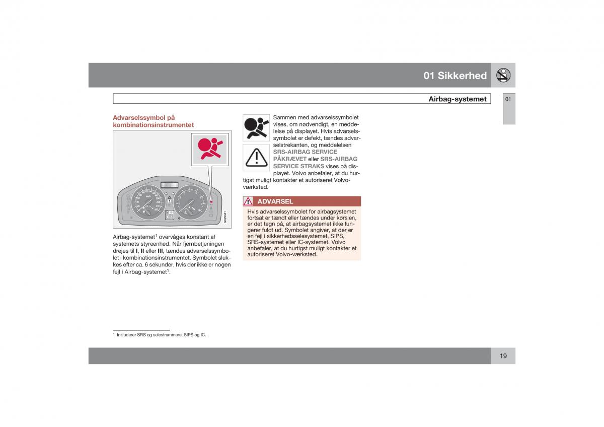 Volvo S40 II 2 Bilens instruktionsbog / page 20