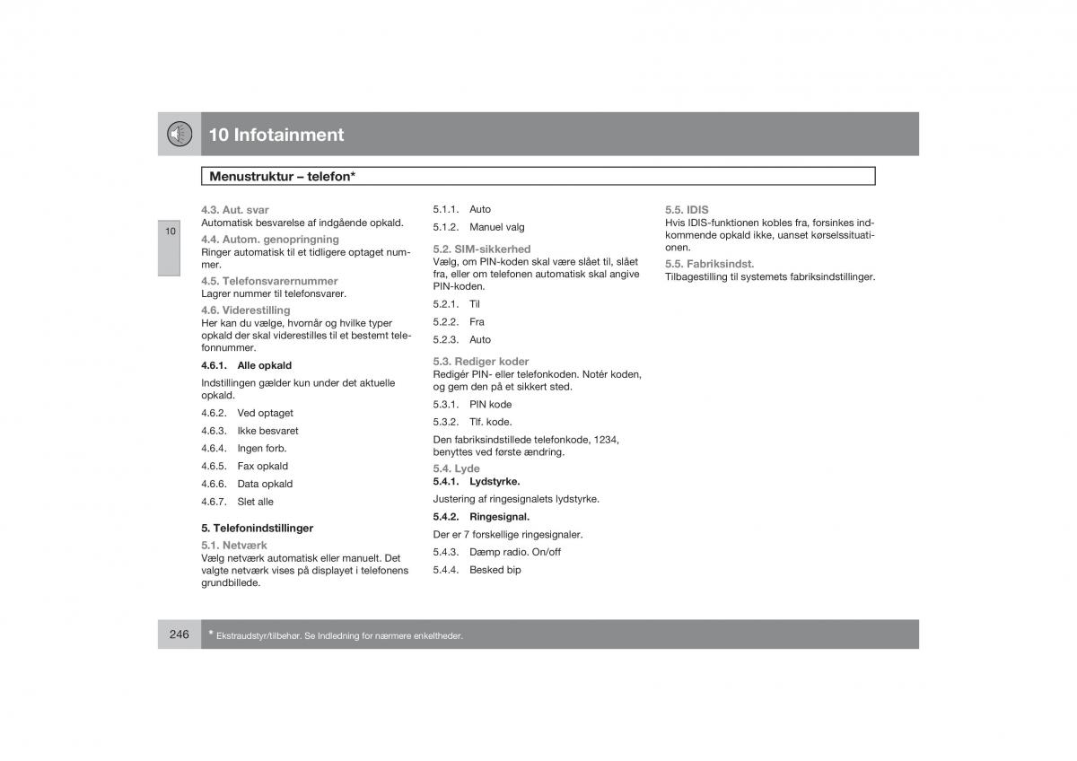 Volvo S40 II 2 Bilens instruktionsbog / page 247