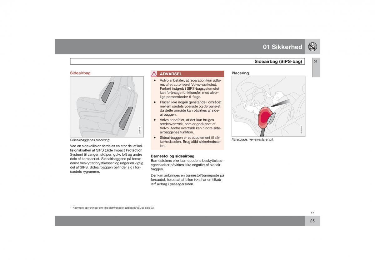 Volvo S40 II 2 Bilens instruktionsbog / page 26