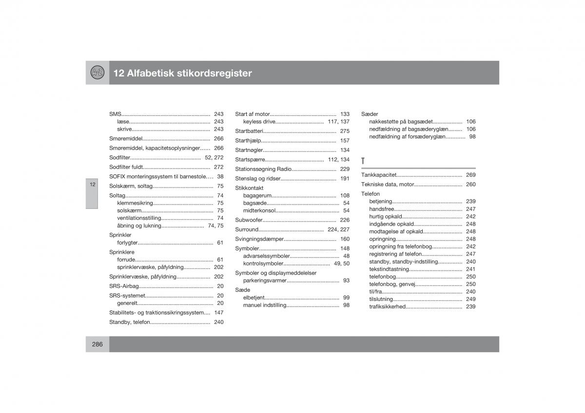 Volvo S40 II 2 Bilens instruktionsbog / page 287