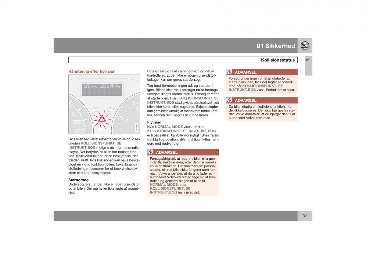 Volvo S40 II 2 Bilens instruktionsbog / page 32