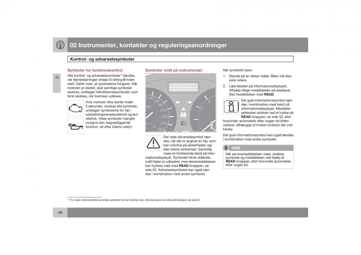 Volvo S40 II 2 Bilens instruktionsbog / page 49