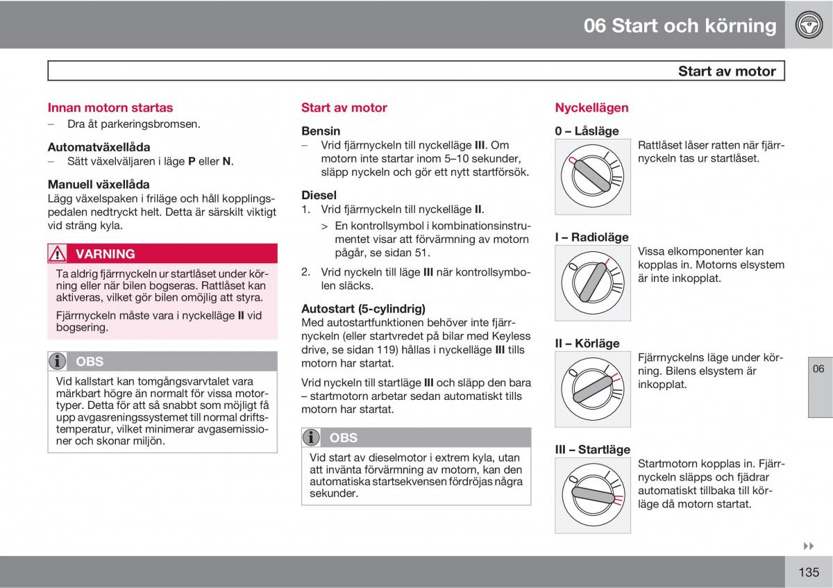 Volvo S40 II 2 instruktionsbok / page 135