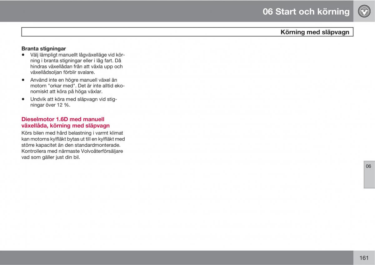 Volvo S40 II 2 instruktionsbok / page 161