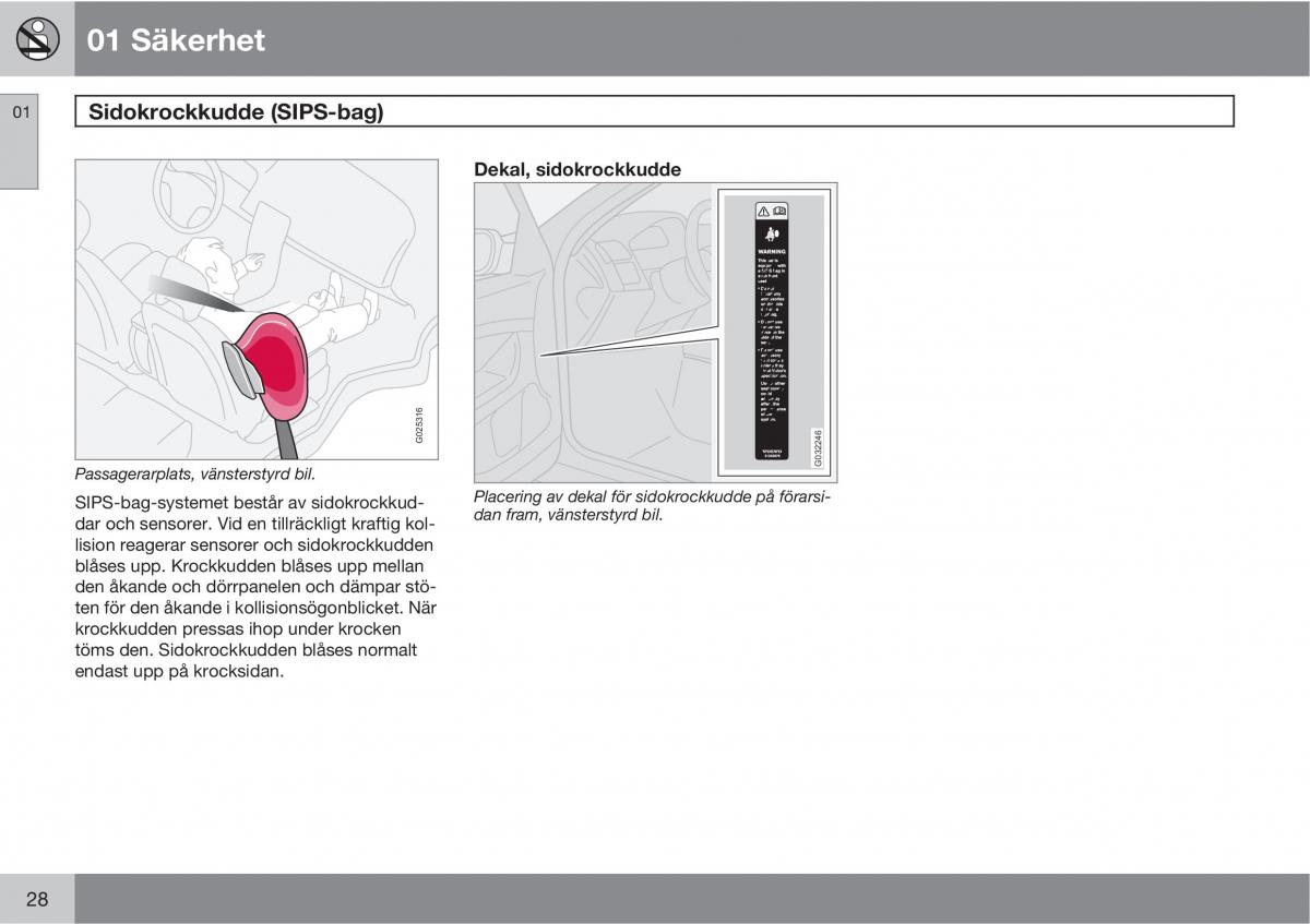 Volvo S40 II 2 instruktionsbok / page 28