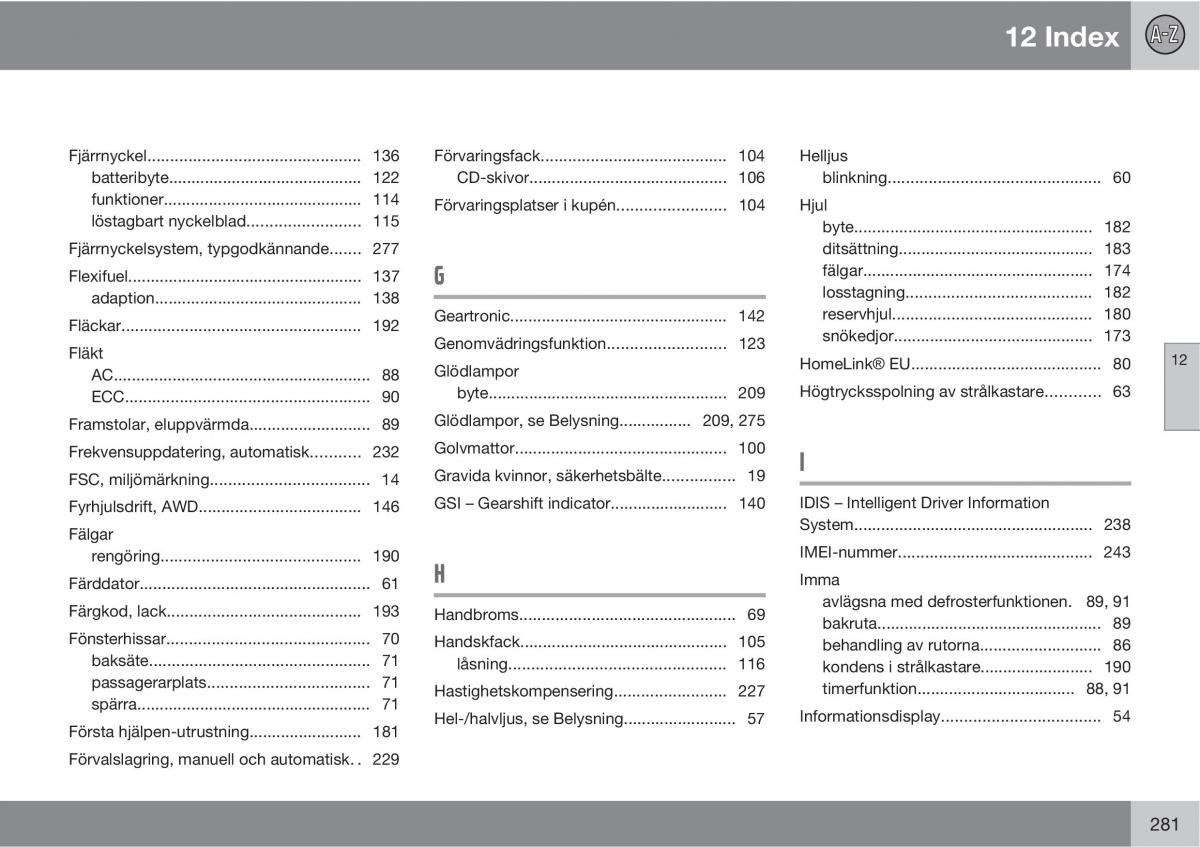 Volvo S40 II 2 instruktionsbok / page 281