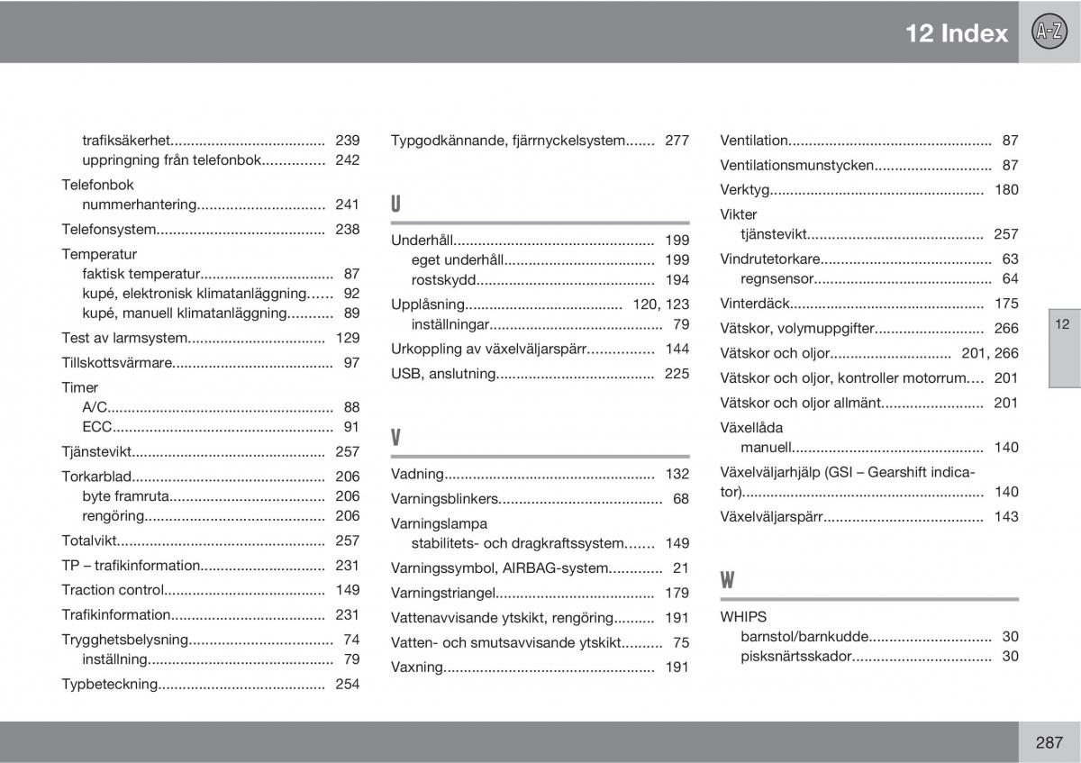 Volvo S40 II 2 instruktionsbok / page 287