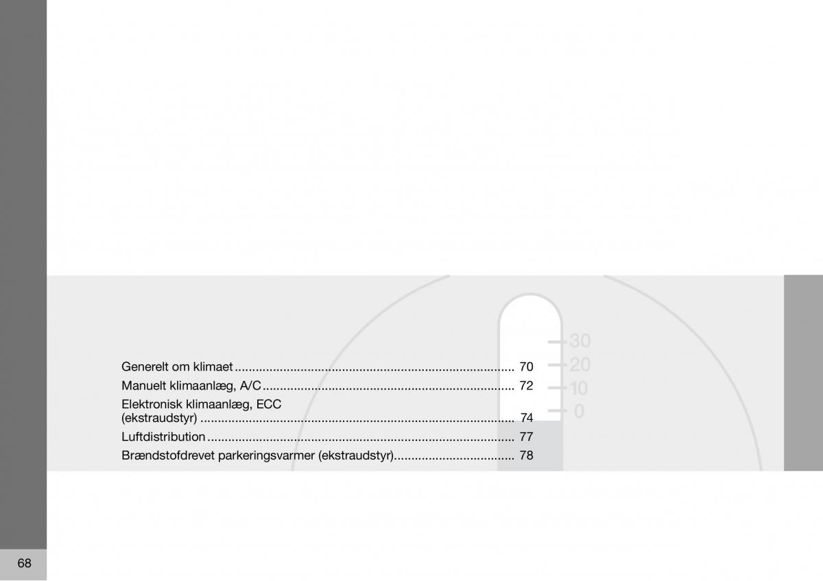 Volvo S60 I 1 Bilens instruktionsbog / page 69