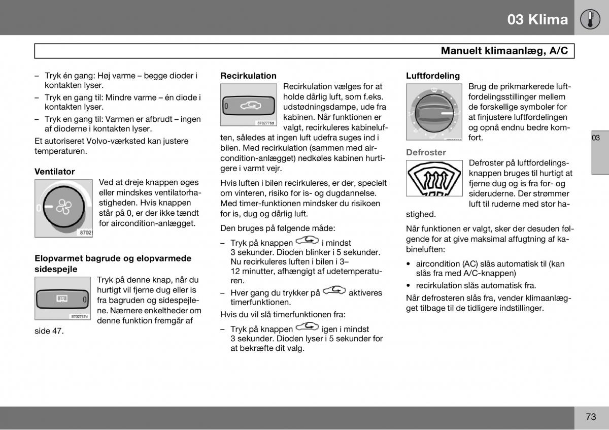 Volvo S60 I 1 Bilens instruktionsbog / page 74