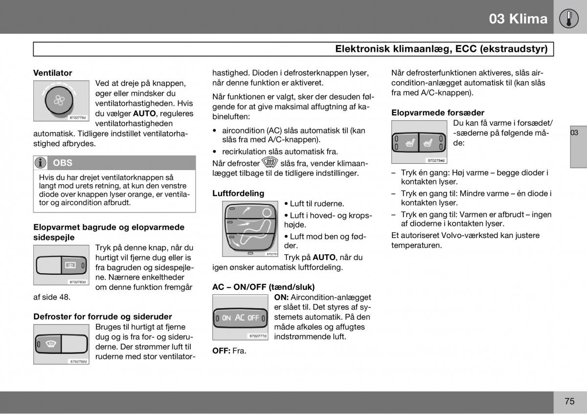 Volvo S60 I 1 Bilens instruktionsbog / page 76