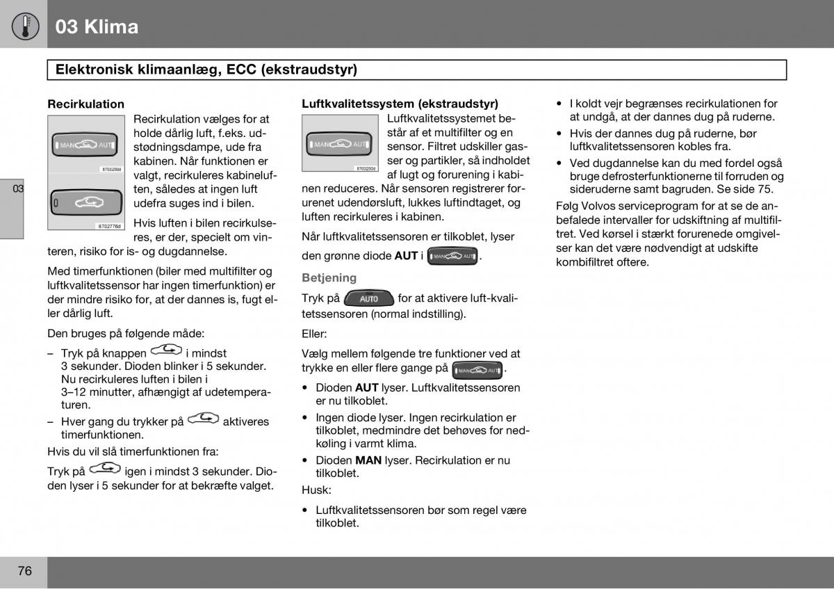 Volvo S60 I 1 Bilens instruktionsbog / page 77