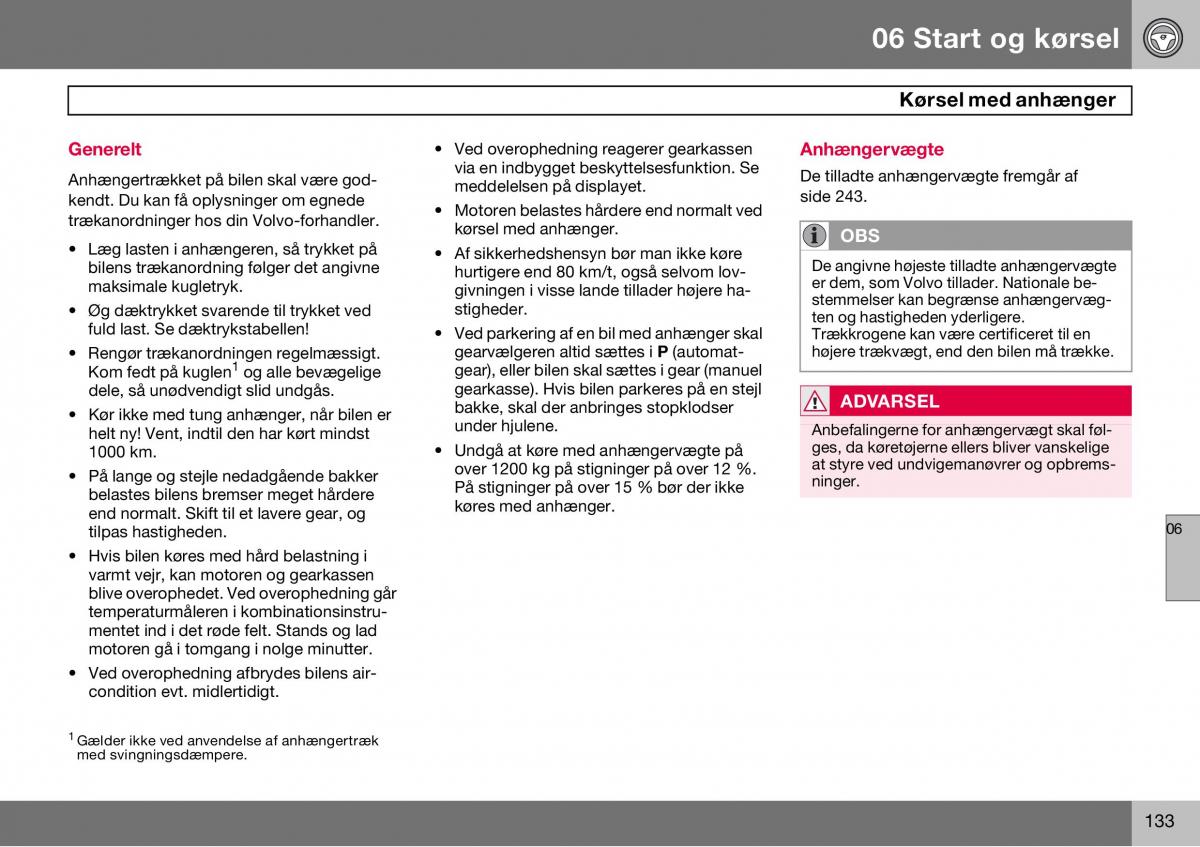 Volvo S60 I 1 Bilens instruktionsbog / page 134