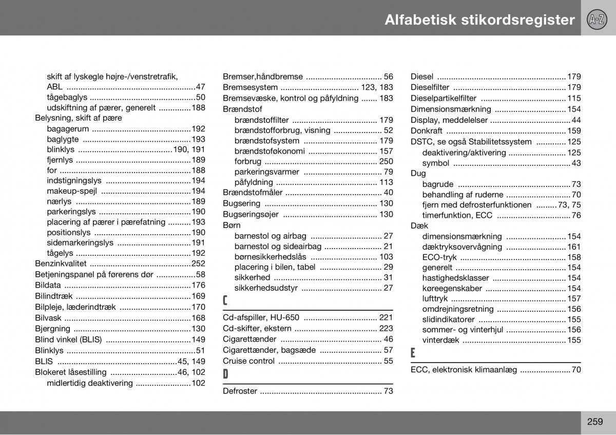 Volvo S60 I 1 Bilens instruktionsbog / page 260