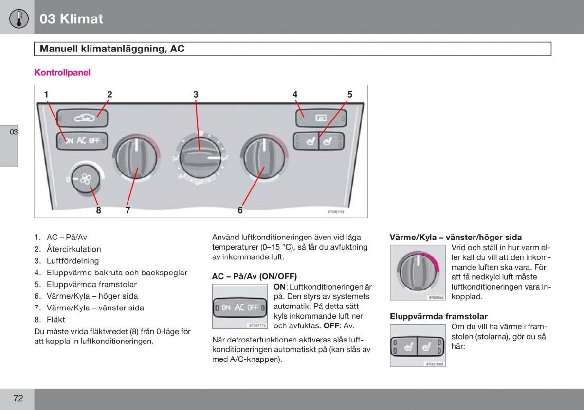 Volvo S60 I 1 instruktionsbok / page 73