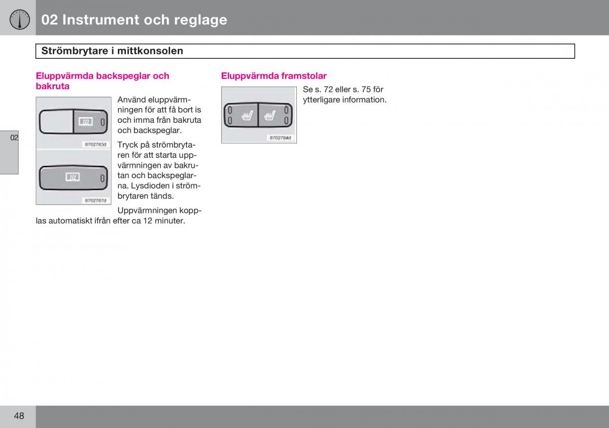 Volvo S60 I 1 instruktionsbok / page 49