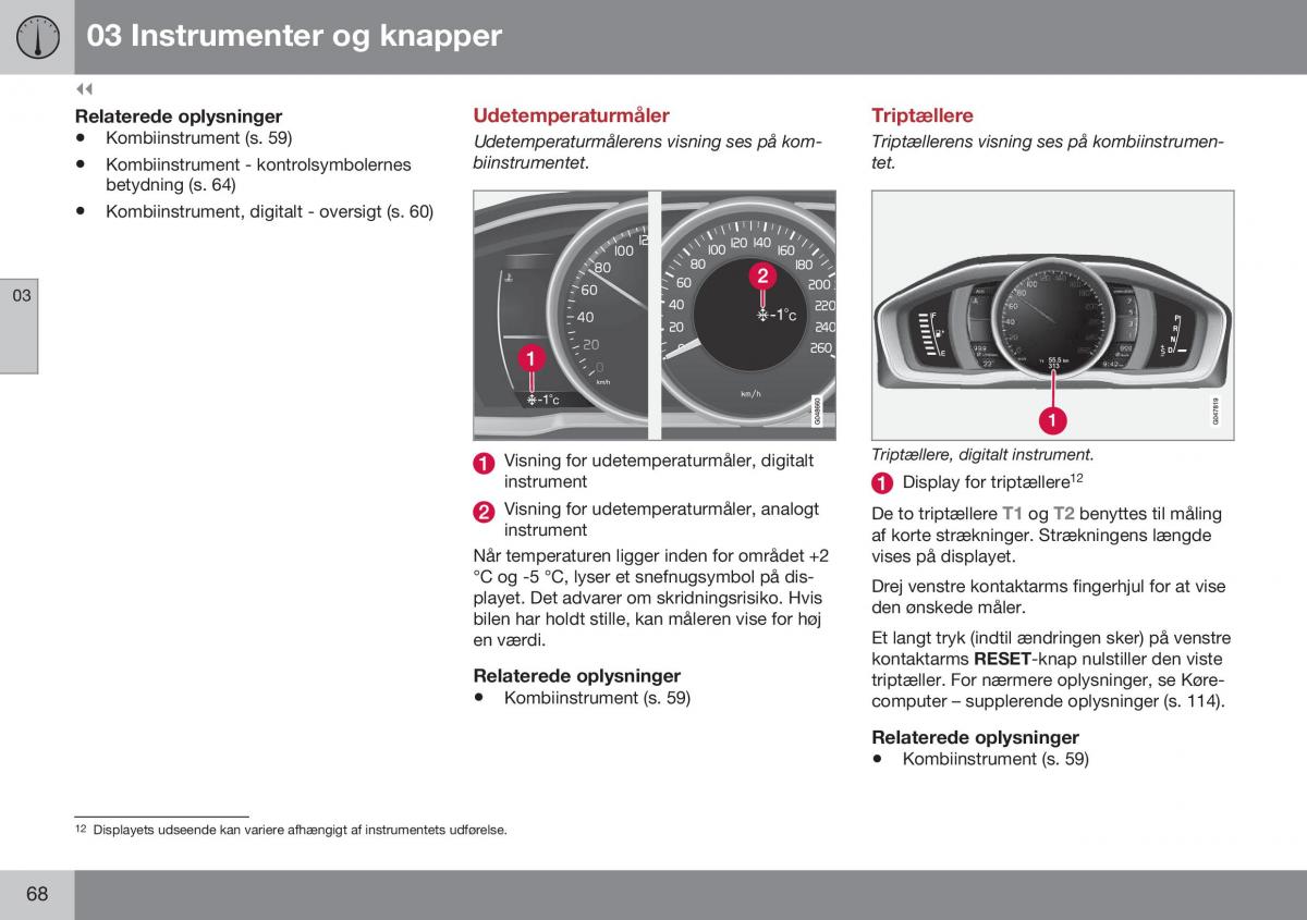 Volvo S60 II 2 Bilens instruktionsbog / page 70