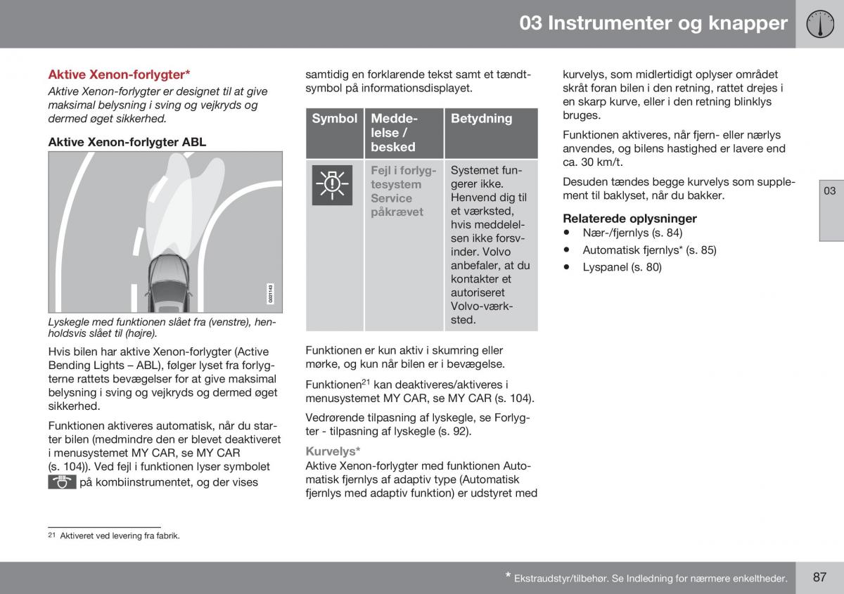 Volvo S60 II 2 Bilens instruktionsbog / page 89