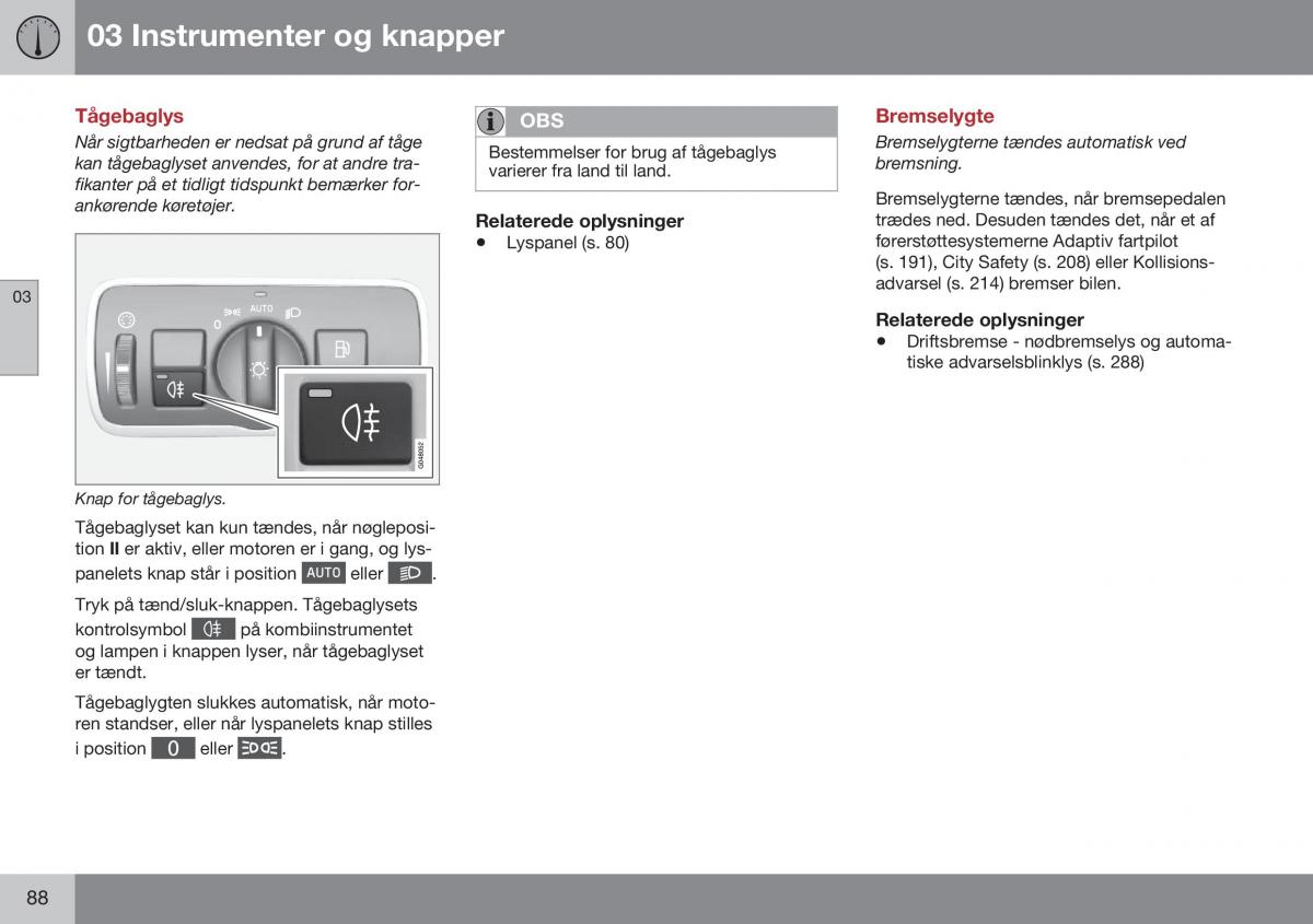 Volvo S60 II 2 Bilens instruktionsbog / page 90