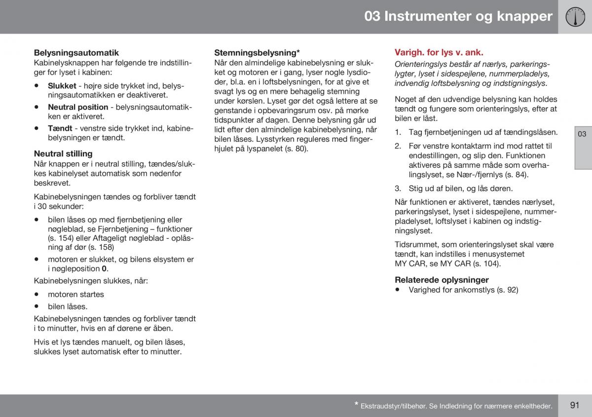 Volvo S60 II 2 Bilens instruktionsbog / page 93