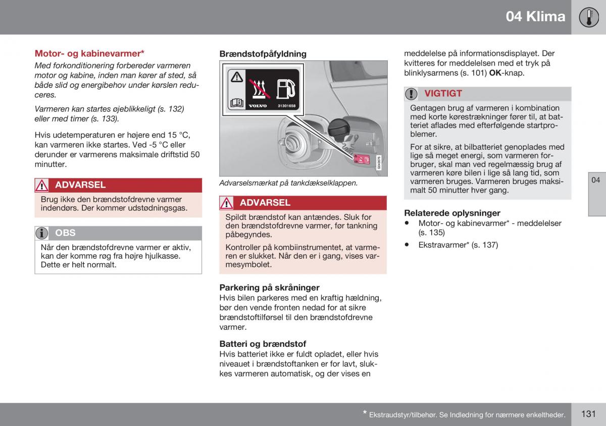 Volvo S60 II 2 Bilens instruktionsbog / page 133