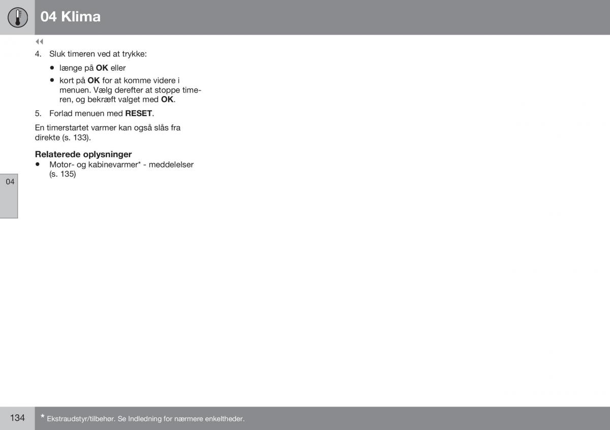 Volvo S60 II 2 Bilens instruktionsbog / page 136