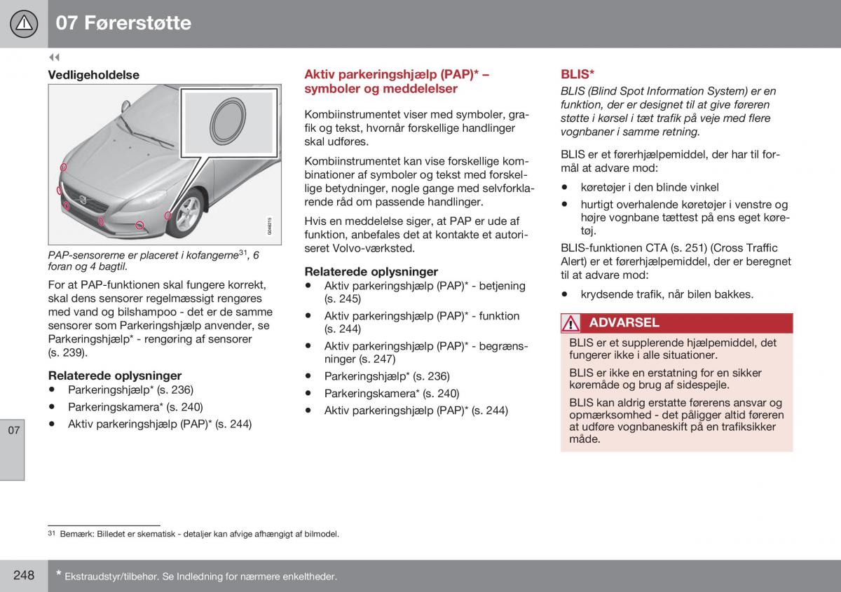 Volvo S60 II 2 Bilens instruktionsbog / page 250