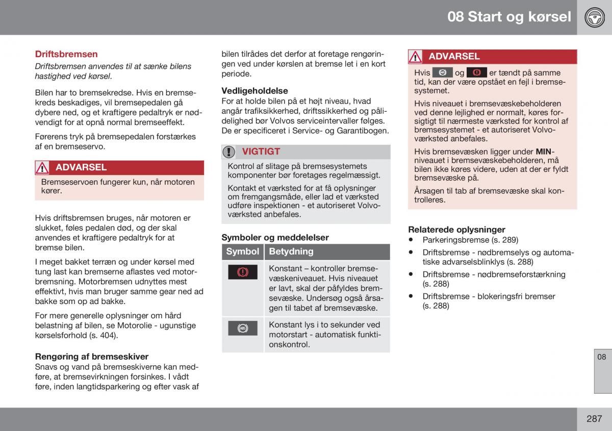 Volvo S60 II 2 Bilens instruktionsbog / page 289