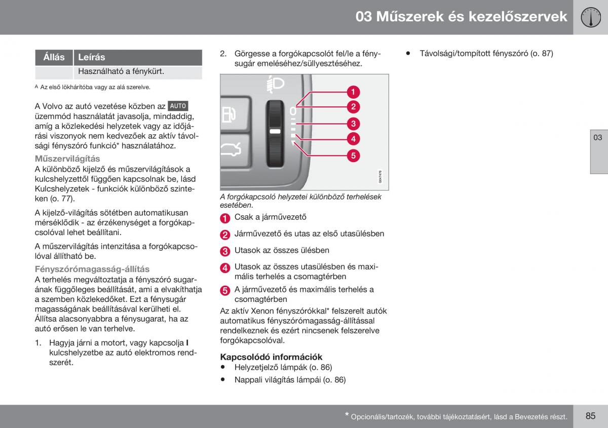 Volvo S60 II 2 Kezelesi utmutato / page 87