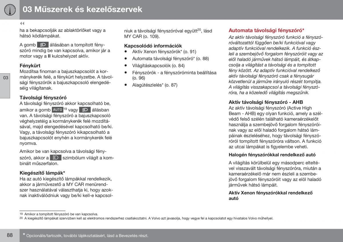 Volvo S60 II 2 Kezelesi utmutato / page 90