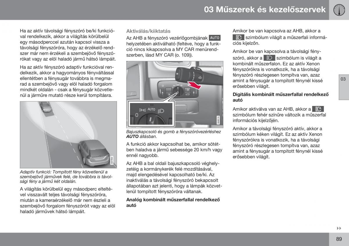 Volvo S60 II 2 Kezelesi utmutato / page 91