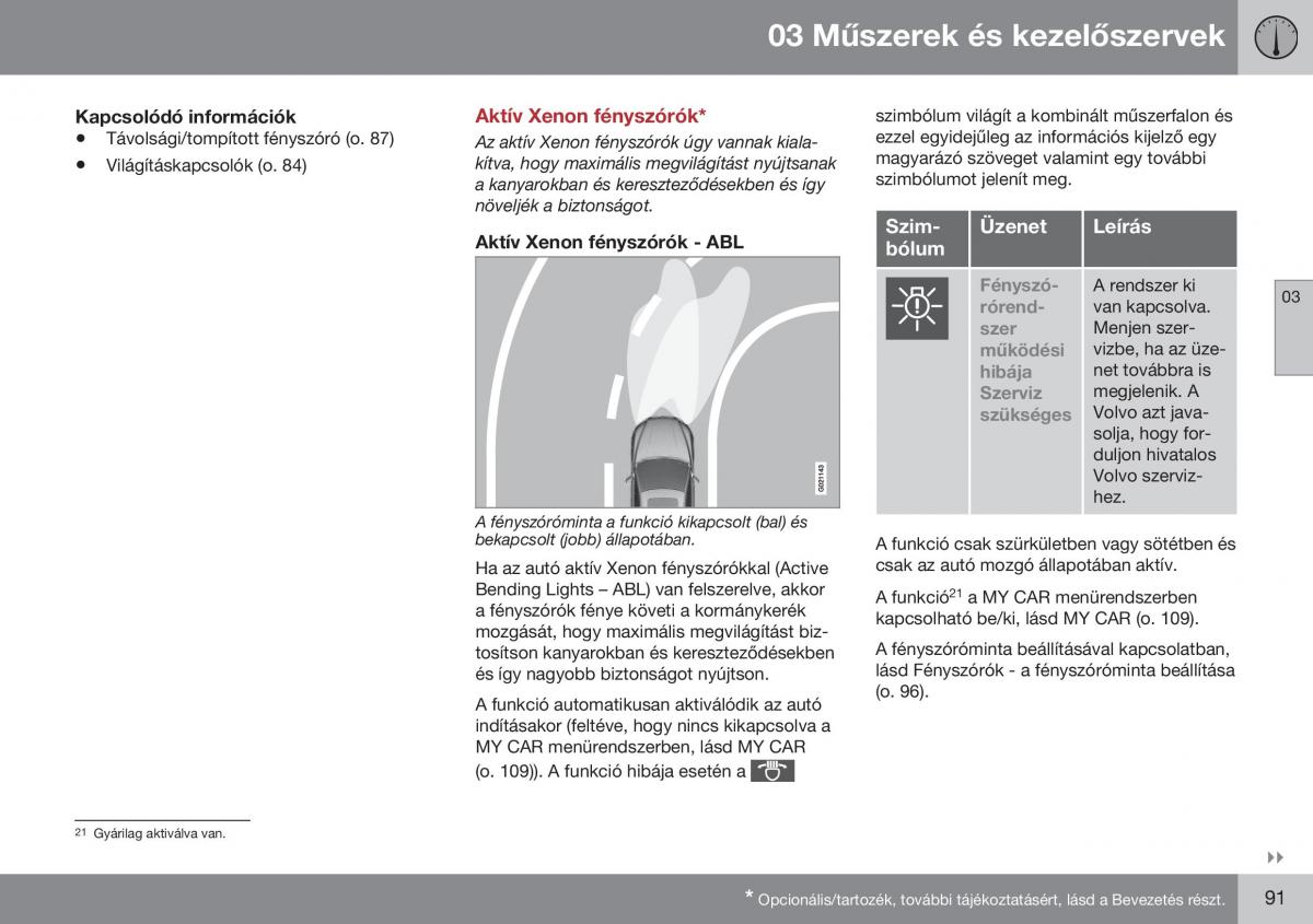 Volvo S60 II 2 Kezelesi utmutato / page 93