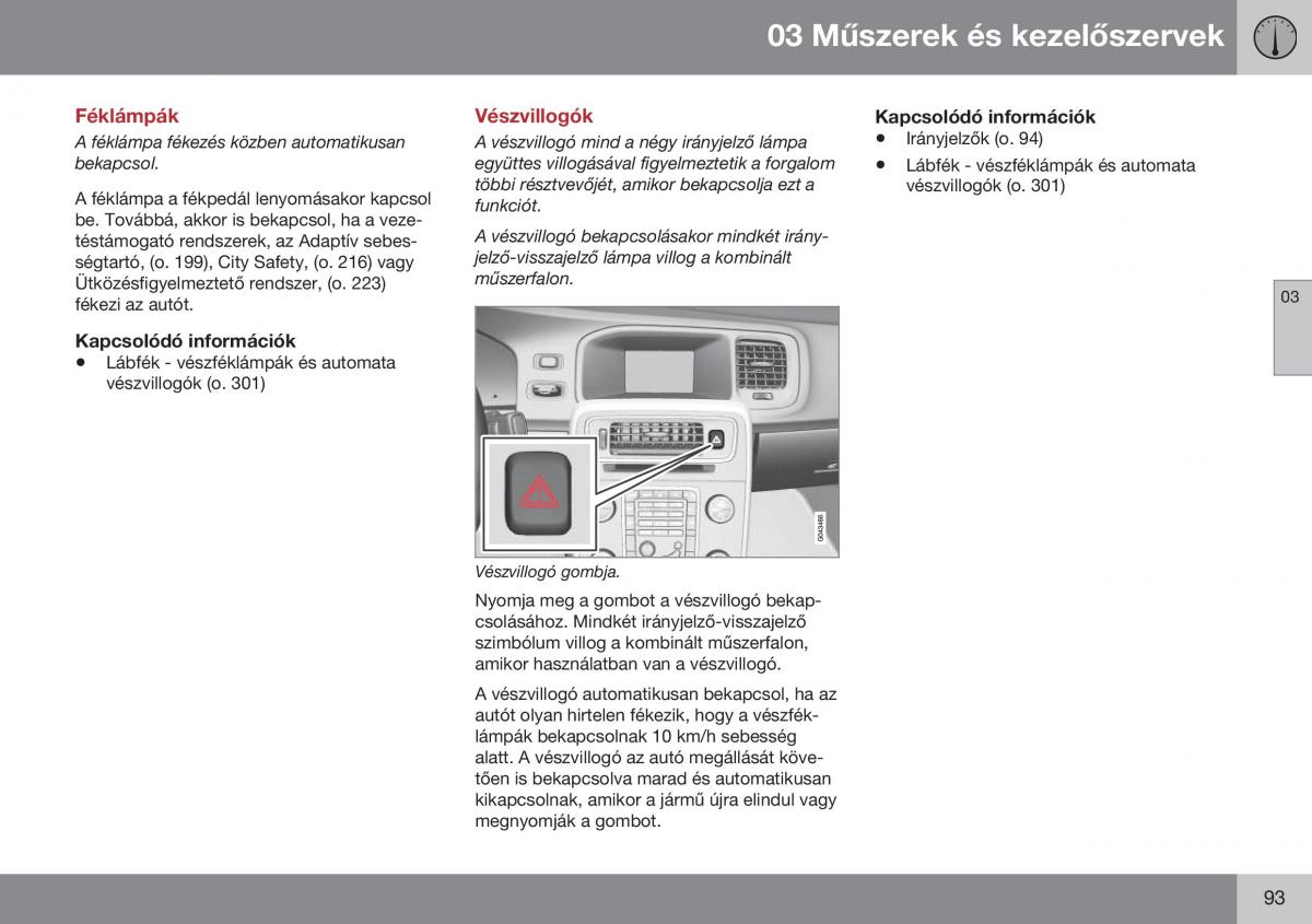 Volvo S60 II 2 Kezelesi utmutato / page 95