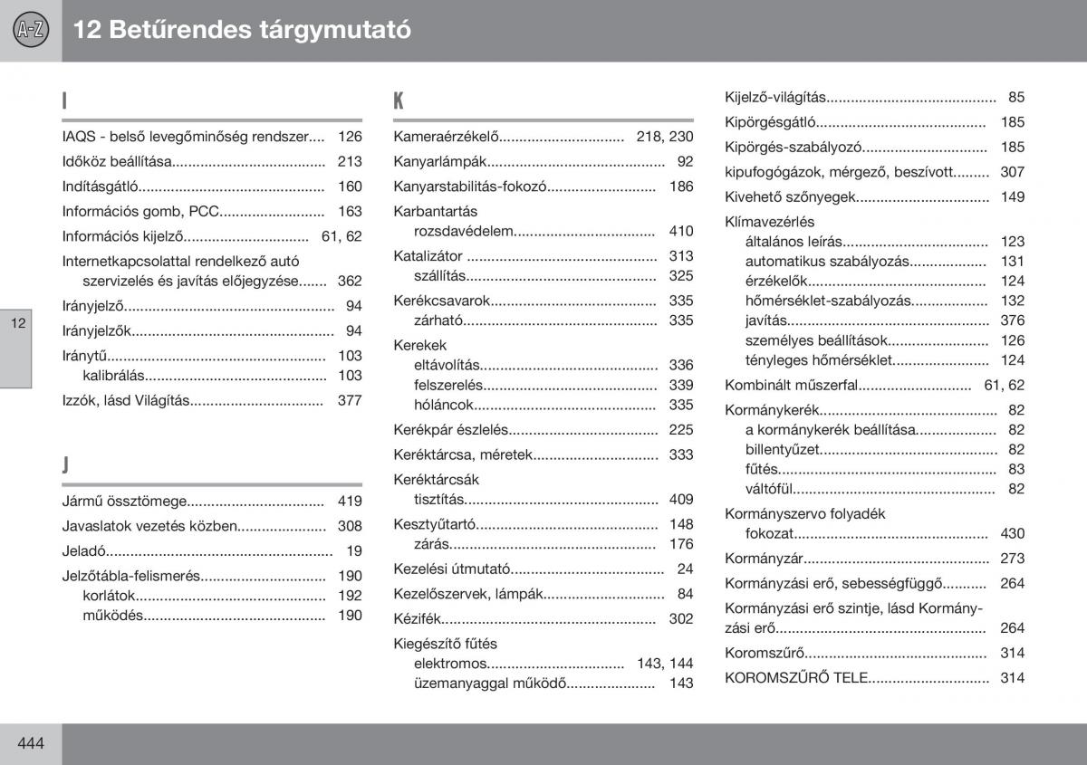 Volvo S60 II 2 Kezelesi utmutato / page 446