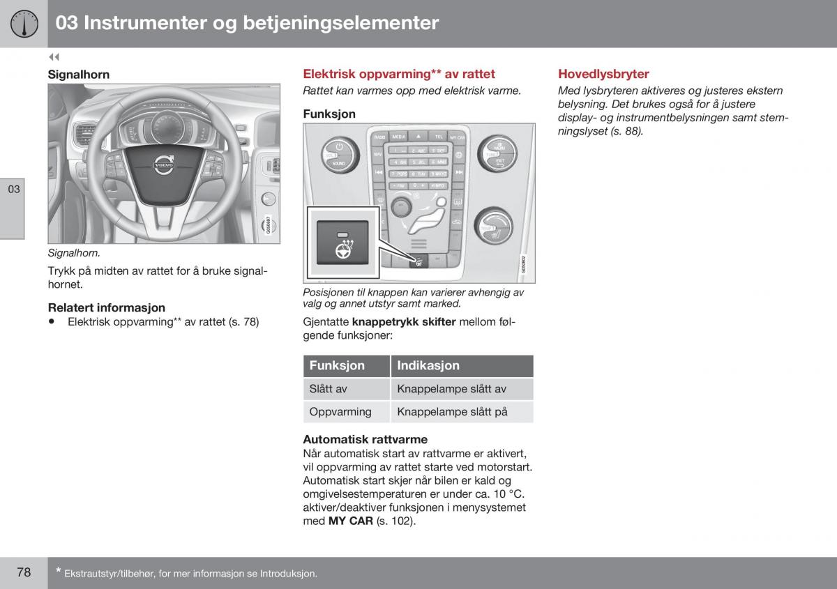 Volvo S60 II 2 bruksanvisningen / page 80