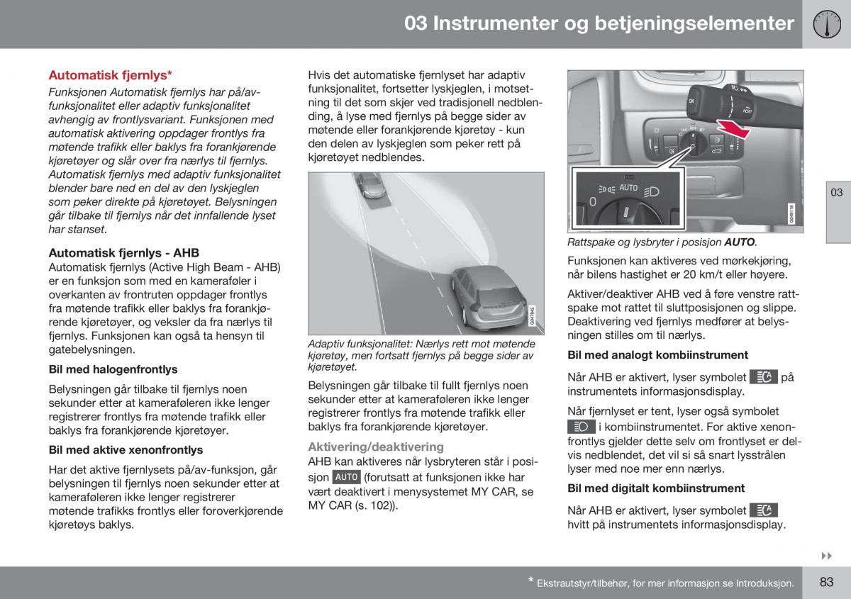 Volvo S60 II 2 bruksanvisningen / page 85