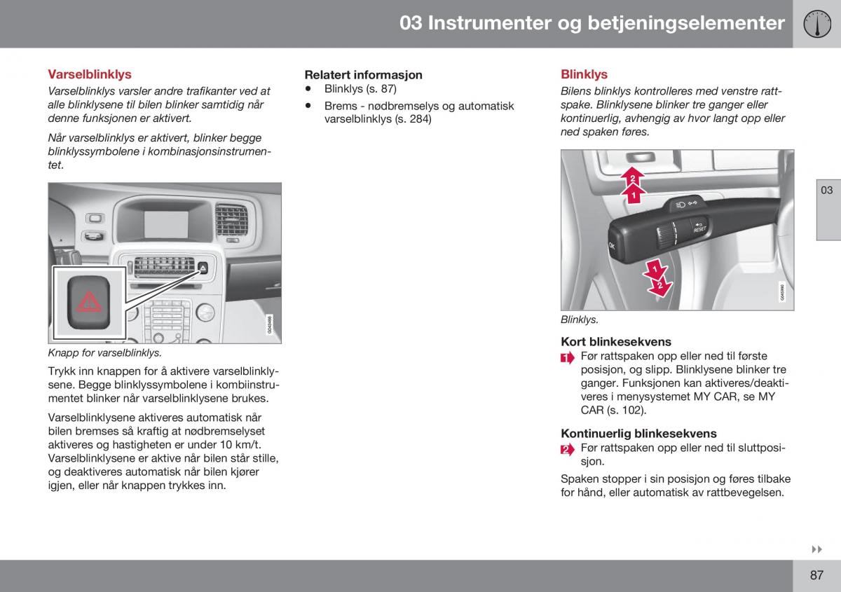 Volvo S60 II 2 bruksanvisningen / page 89