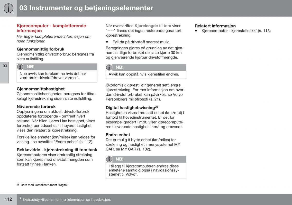 Volvo S60 II 2 bruksanvisningen / page 114