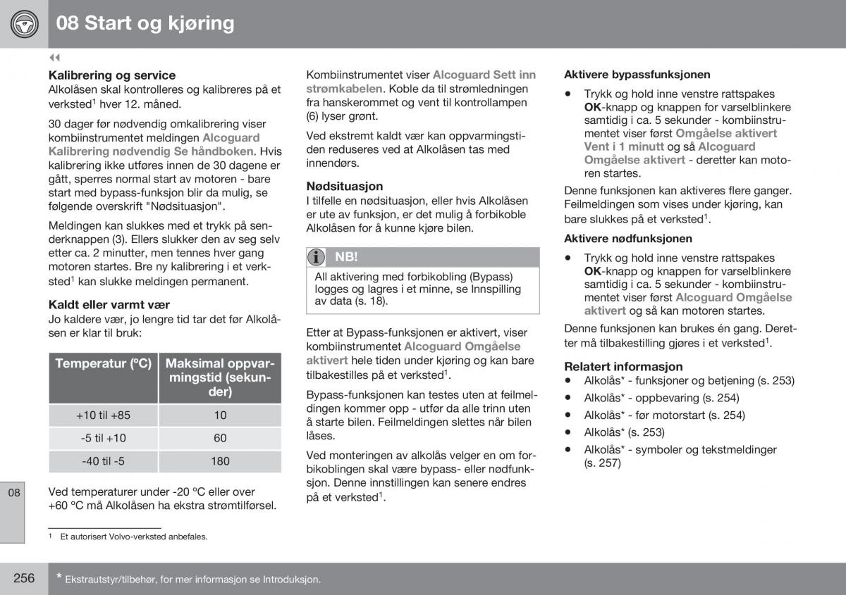 Volvo S60 II 2 bruksanvisningen / page 258