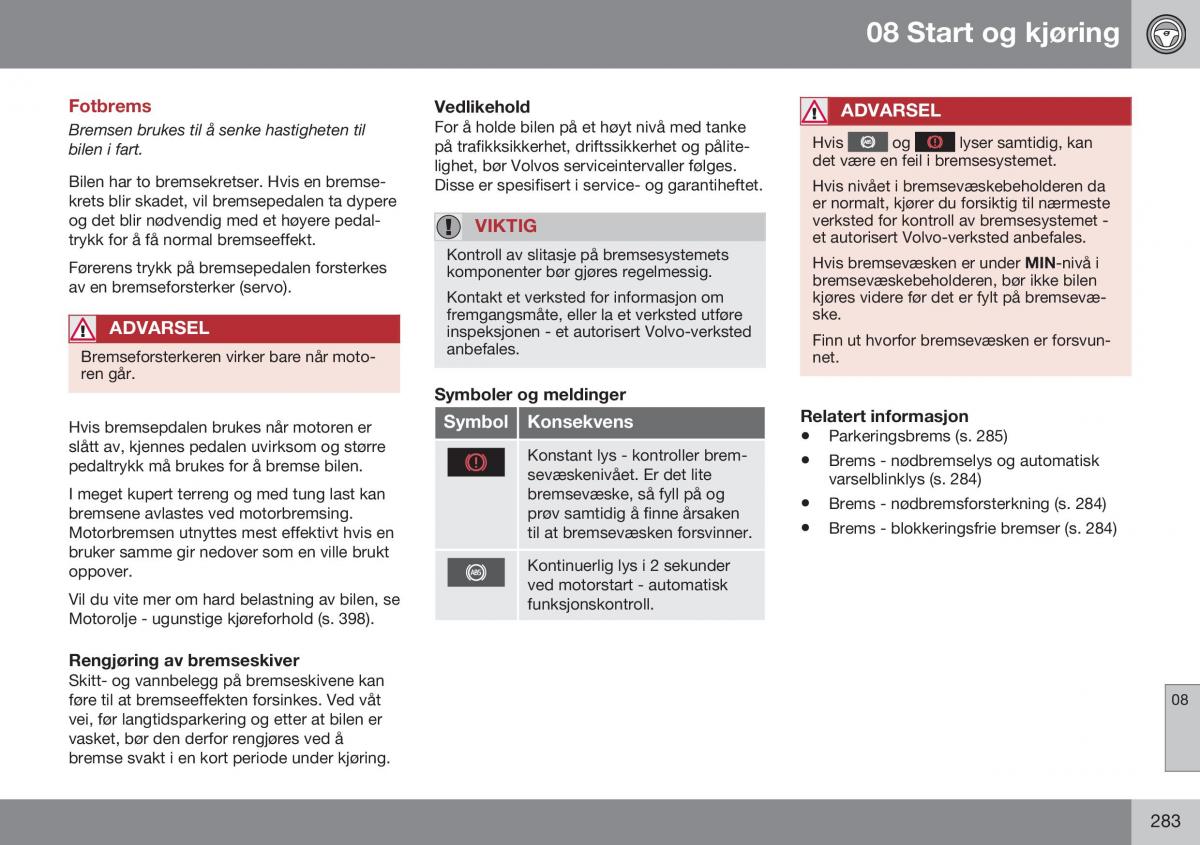Volvo S60 II 2 bruksanvisningen / page 285
