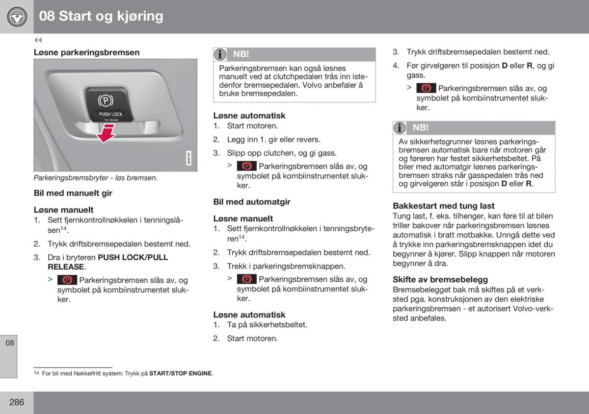 Volvo S60 II 2 bruksanvisningen / page 288