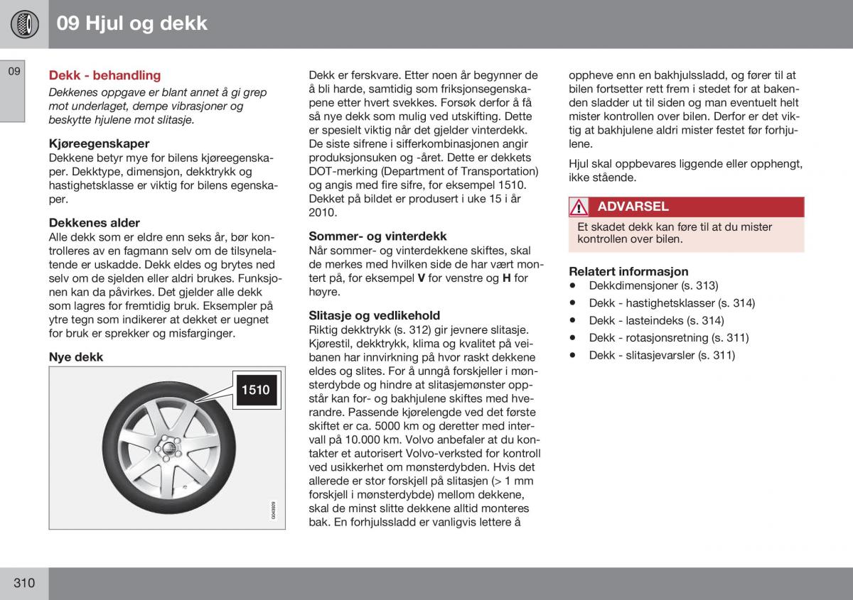 Volvo S60 II 2 bruksanvisningen / page 312