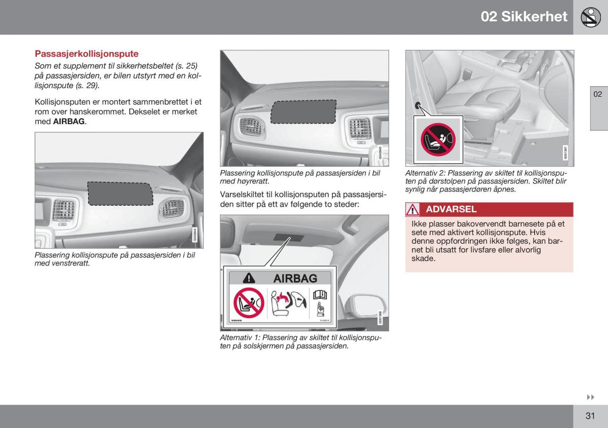 Volvo S60 II 2 bruksanvisningen / page 33