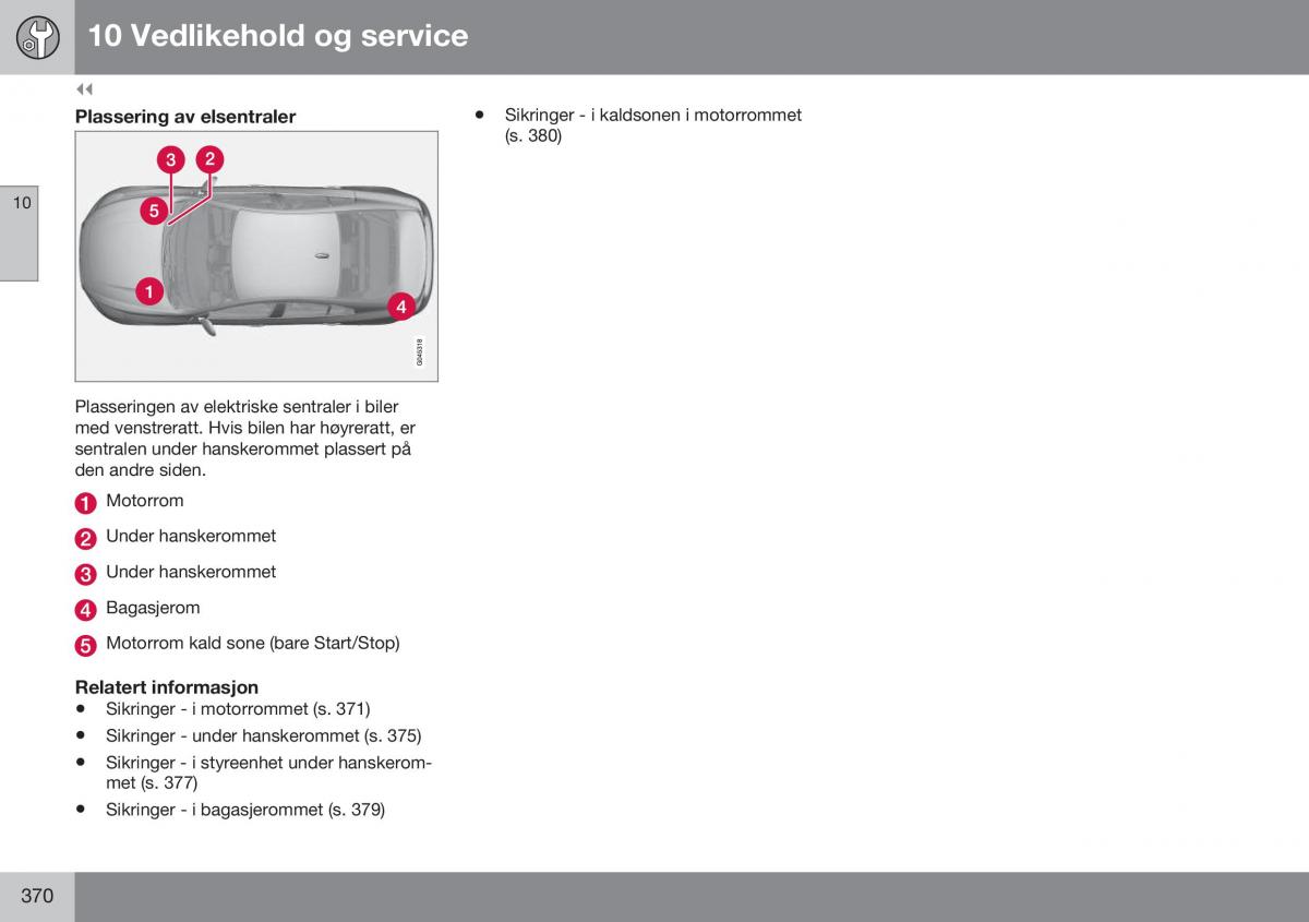 Volvo S60 II 2 bruksanvisningen / page 372